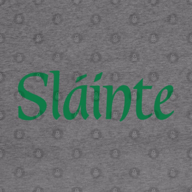 Sláinte on St Patricks Day by ellenhenryart